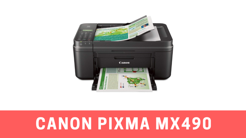 Canon printers setup mx490 download